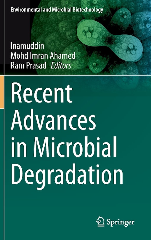 Front cover_Recent Advances In Microbial Degradation