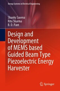 Front cover_Design and Development of MEMS based Guided Beam Type Piezoelectric Energy Harvester