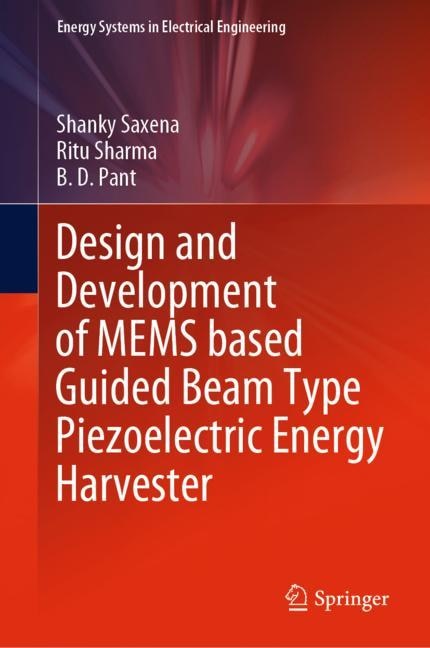 Front cover_Design and Development of MEMS based Guided Beam Type Piezoelectric Energy Harvester