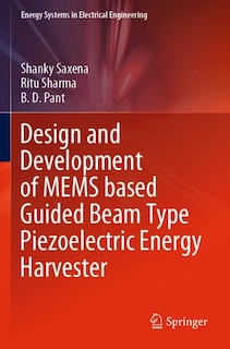 Couverture_Design and Development of MEMS based Guided Beam Type Piezoelectric Energy Harvester
