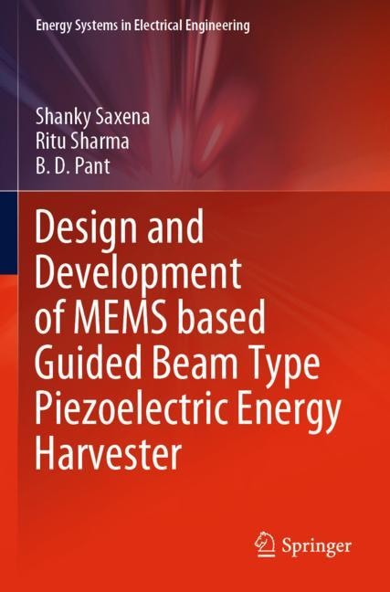 Couverture_Design and Development of MEMS based Guided Beam Type Piezoelectric Energy Harvester