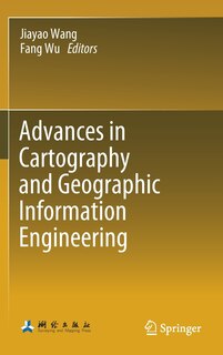 Front cover_Advances In Cartography And Geographic Information Engineering