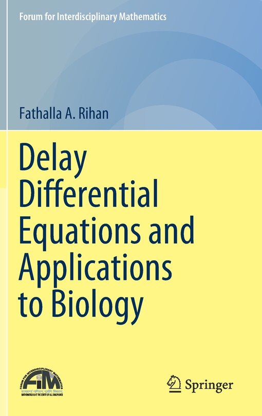 Front cover_Delay Differential Equations And Applications To Biology