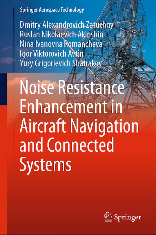 Front cover_Noise Resistance Enhancement In Aircraft Navigation And Connected Systems
