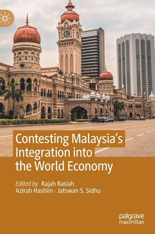 Couverture_Contesting Malaysia's Integration Into The World Economy