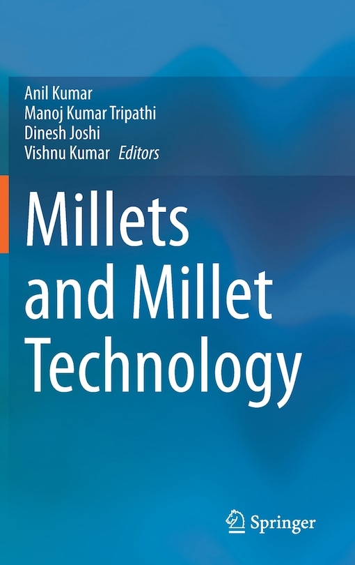 Front cover_Millets And Millet Technology