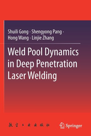 Weld Pool Dynamics in Deep Penetration Laser Welding