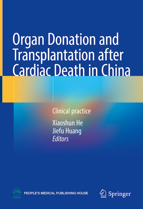 Front cover_Organ Donation And Transplantation After Cardiac Death In China