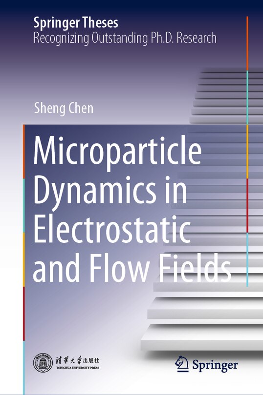 Front cover_Microparticle Dynamics in Electrostatic and Flow Fields
