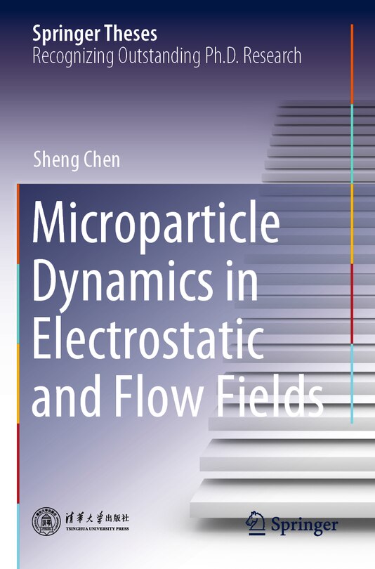 Couverture_Microparticle Dynamics in Electrostatic and Flow Fields
