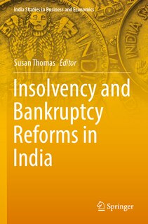Front cover_Insolvency and Bankruptcy Reforms in India