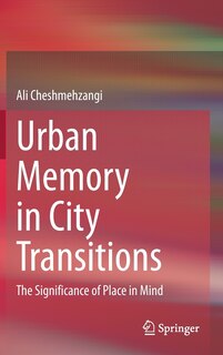 Couverture_Urban Memory in City Transitions