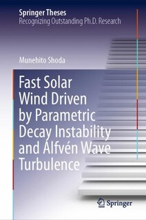 Front cover_Fast Solar Wind Driven by Parametric Decay Instability and Alfven Wave Turbulence