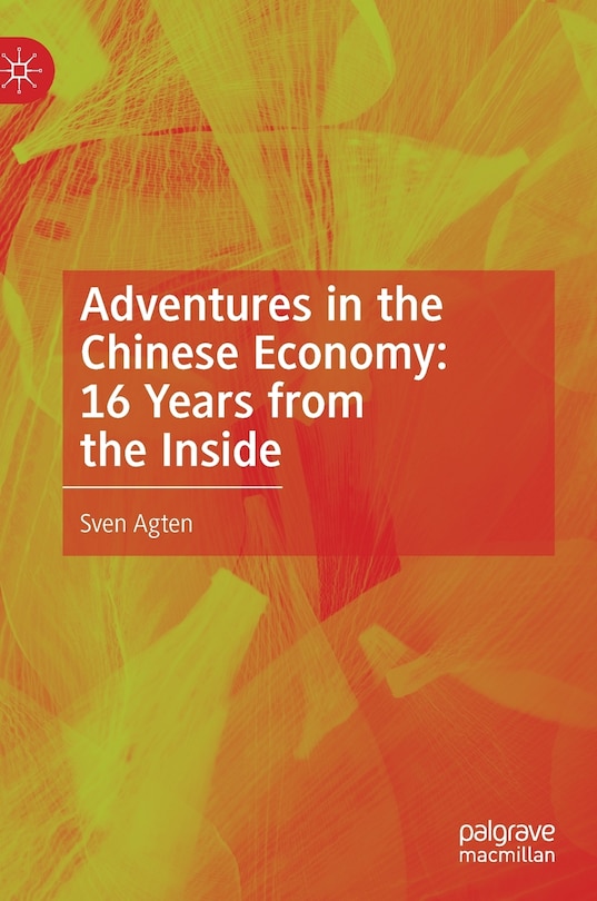 Couverture_Adventures In The Chinese Economy