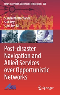 Front cover_Post-disaster Navigation and Allied Services over Opportunistic Networks