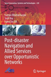 Front cover_Post-disaster Navigation and Allied Services over Opportunistic Networks