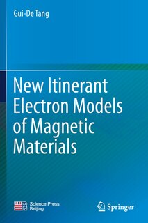 Front cover_New Itinerant Electron Models of Magnetic Materials