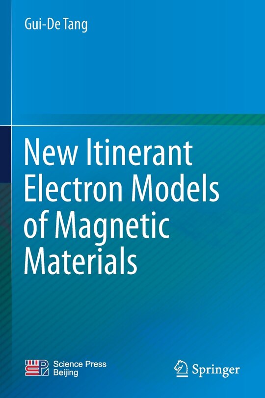 Front cover_New Itinerant Electron Models of Magnetic Materials