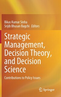 Couverture_Strategic Management, Decision Theory, and Decision Science