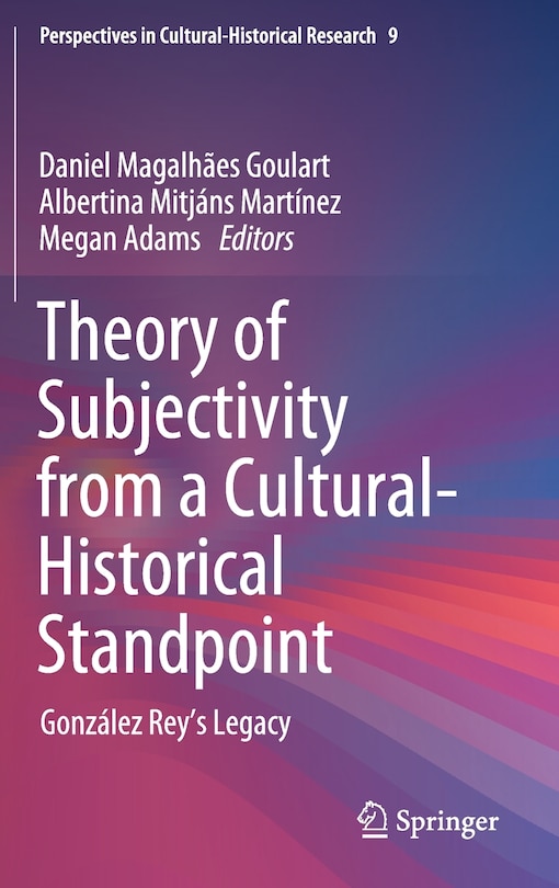 Front cover_Theory Of Subjectivity From A Cultural-historical Standpoint