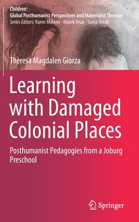 Front cover_Learning With Damaged Colonial Places