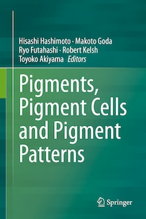 Couverture_Pigments, Pigment Cells And Pigment Patterns