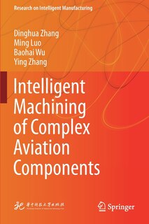 Front cover_Intelligent Machining of Complex Aviation Components