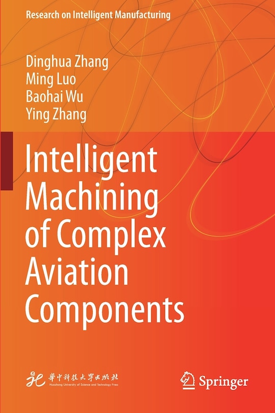 Front cover_Intelligent Machining of Complex Aviation Components