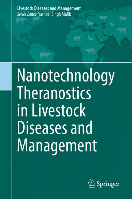 Front cover_Nanotechnology Theranostics In Livestock Diseases And Management