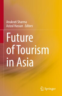 Front cover_Future Of Tourism In Asia