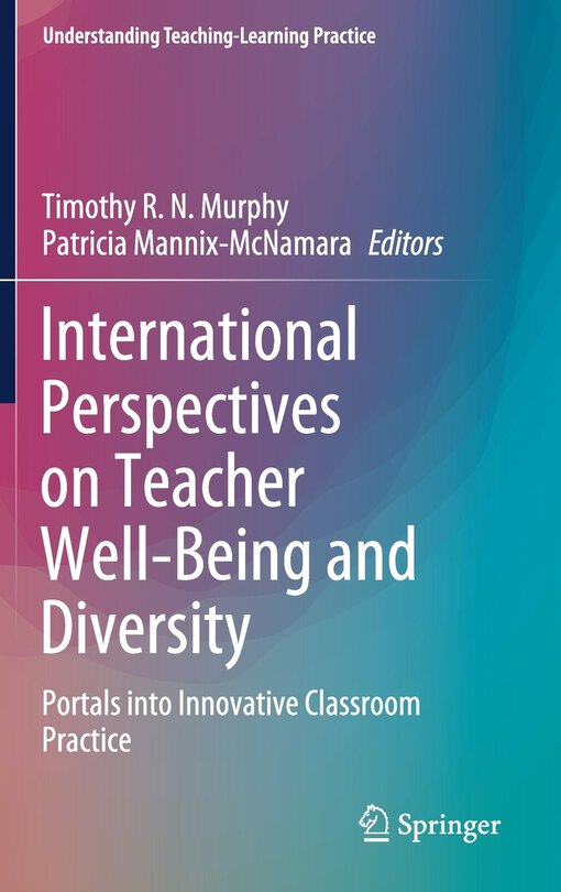 Front cover_International Perspectives on Teacher Well-being and Diversity