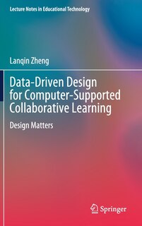 Couverture_Data-driven Design For Computer-supported Collaborative Learning