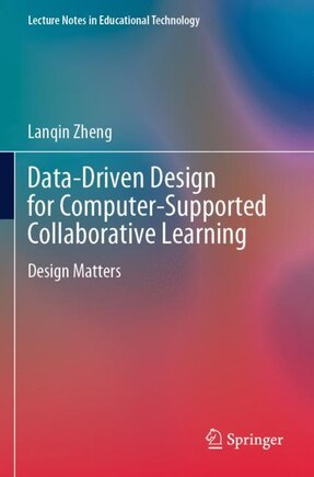 Data-Driven Design for Computer-Supported Collaborative Learning: Design Matters