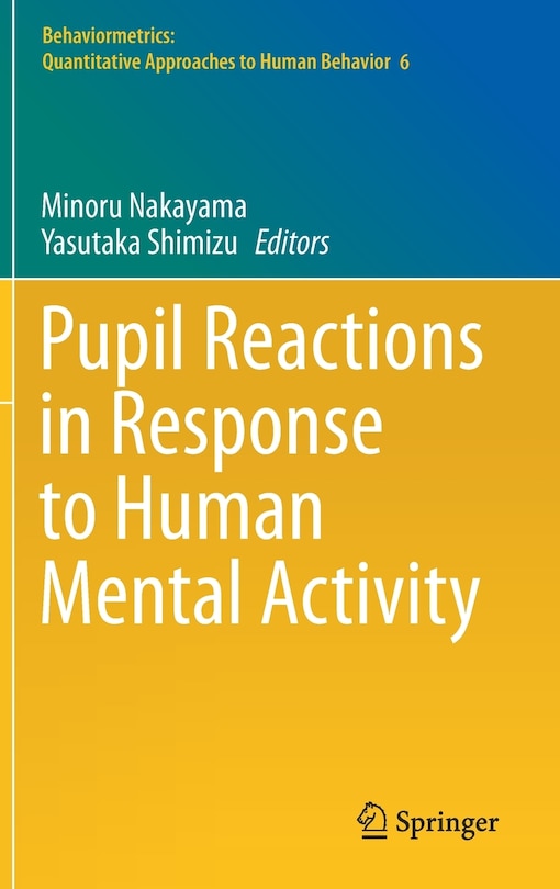 Front cover_Pupil Reactions In Response To Human Mental Activity