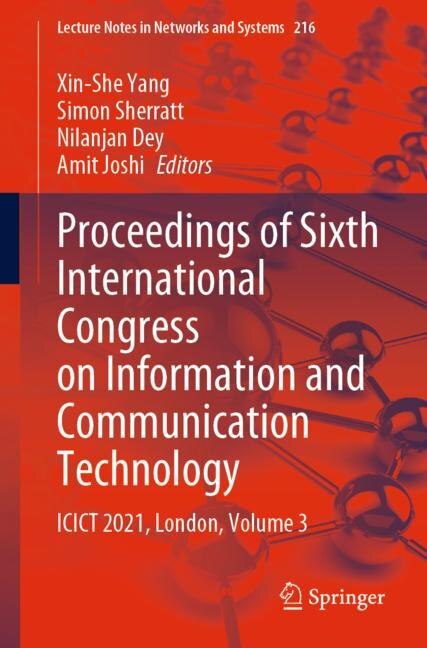 Front cover_Proceedings Of Sixth International Congress On Information And Communication Technology