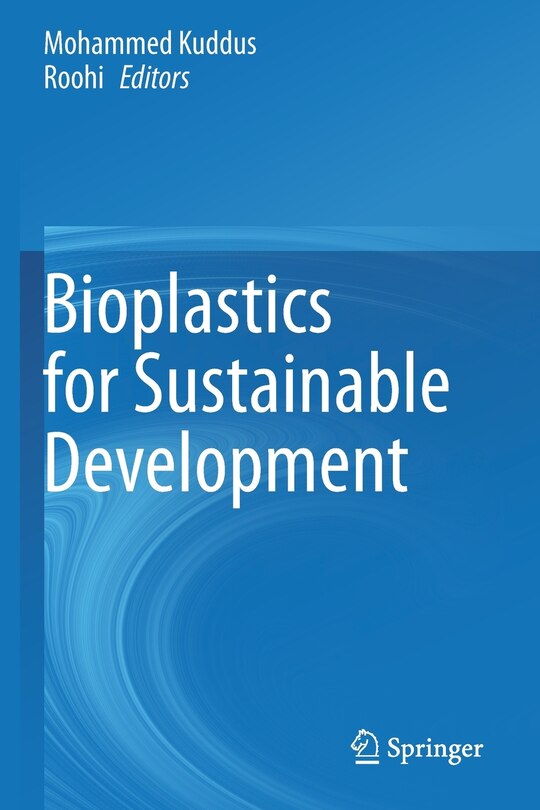 Bioplastics for Sustainable Development