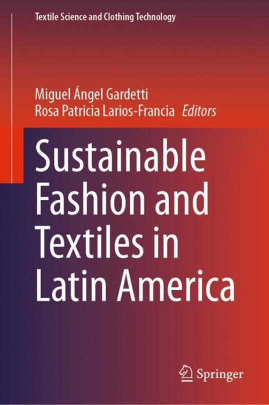 Front cover_Sustainable Fashion And Textiles In Latin America