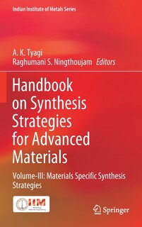 Front cover_Handbook On Synthesis Strategies For Advanced Materials