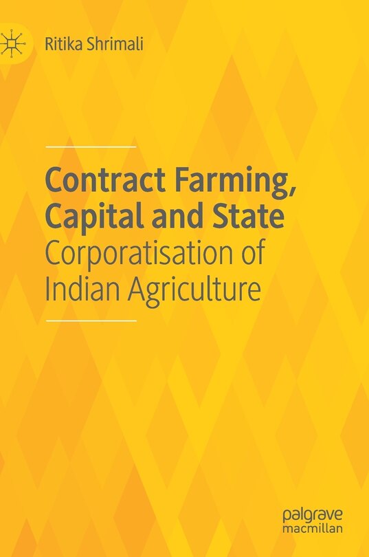 Front cover_Contract Farming, Capital And State