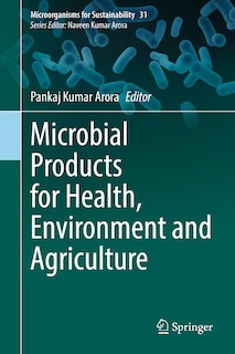 Couverture_Microbial Products For Health, Environment And Agriculture