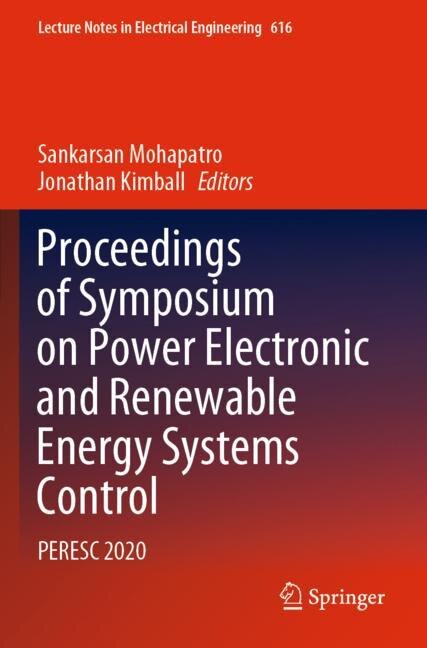 Front cover_Proceedings of Symposium on Power Electronic and Renewable Energy Systems Control