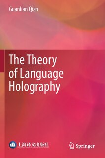 Couverture_The Theory of Language Holography