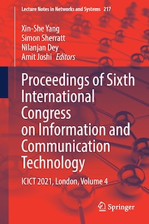 Front cover_Proceedings Of Sixth International Congress On Information And Communication Technology