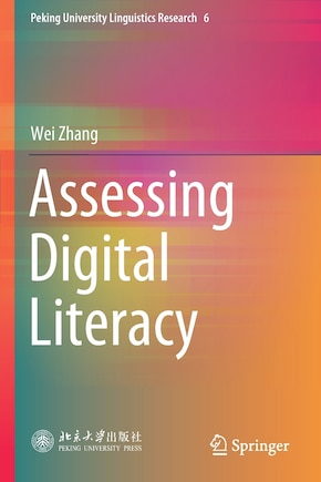 Assessing Digital Literacy