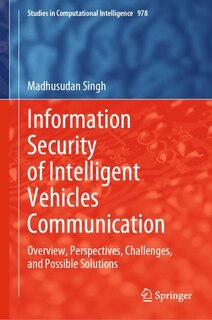 Front cover_Information Security Of Intelligent Vehicles Communication