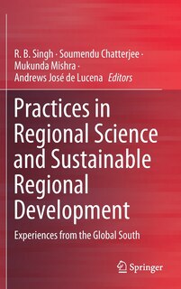 Front cover_Practices In Regional Science And Sustainable Regional Development