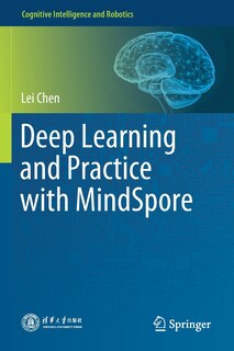 Front cover_Deep Learning and Practice with MindSpore