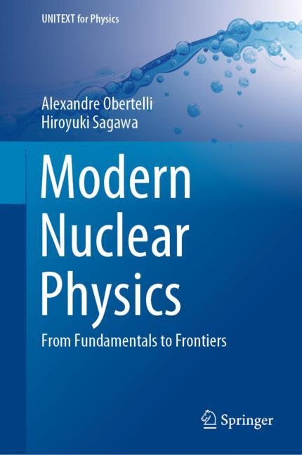 【逸品】 From Physics: Nuclear Modern Fundamentals Book Frontiers To タイムセール