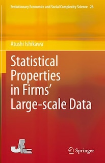 Front cover_Statistical Properties In Firms' Large-scale Data