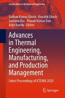 Front cover_Advances In Thermal Engineering, Manufacturing, And Production Management